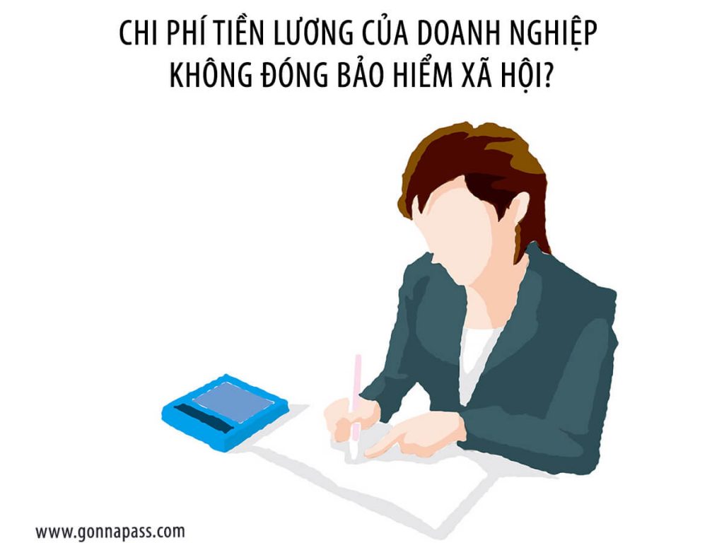 chi-phi-tien-luong-cua=doanh-nghiep-khong-dong-bhxh
