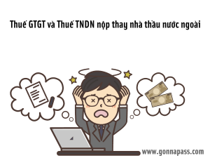 thue-gtgt-thue-tndn-nop-thay-nha-thau-nuoc-ngoai