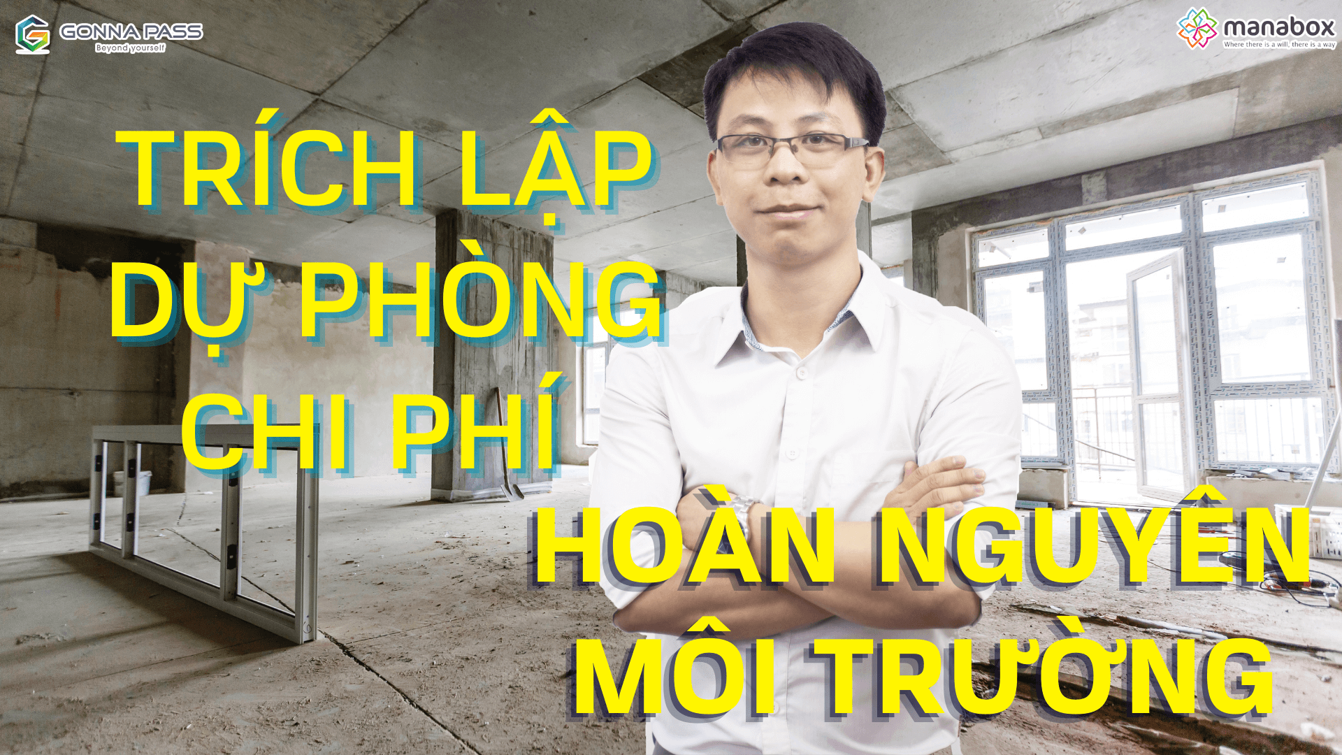 Trích lập dự phòng chi phí hoàn nguyên môi trường