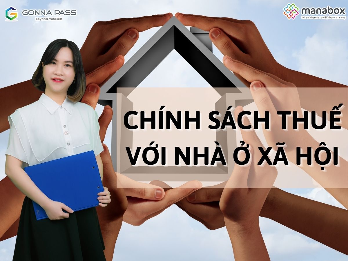 Chính sách thuế với nhà ở xã hội