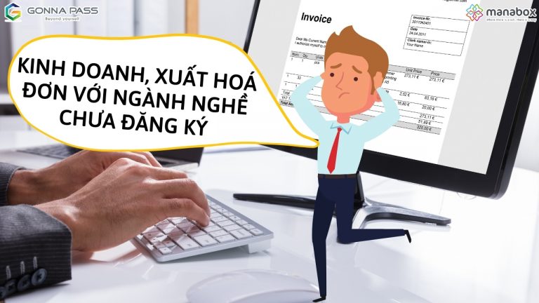 Kinh doanh, xuất hoá đơn ngành nghề chưa đăng ký