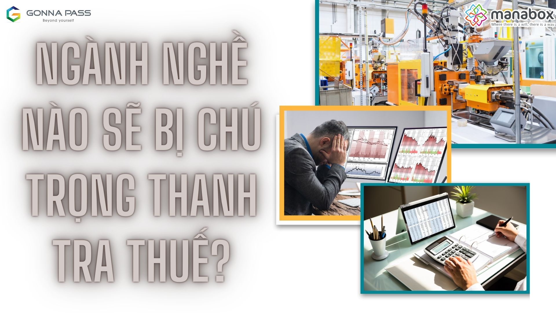 Ngành nghề nào sẽ bị chú trọng thanh tra thuế?